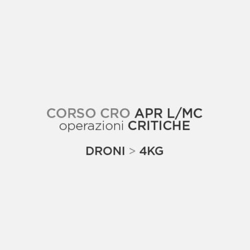 Corso Cro APR L/Mc (droni mag. 4 Kg)