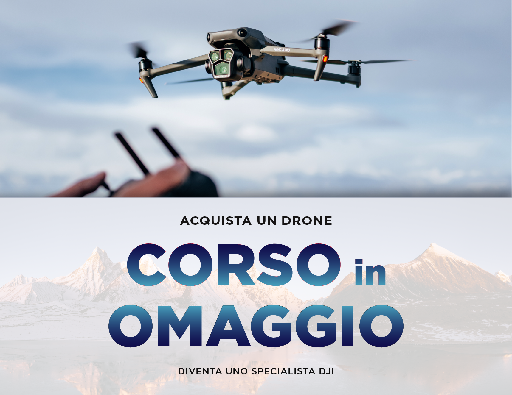 Leaderboard Mobile Corso Omaggio DJI Store